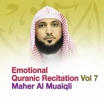 Emotional Quranic Recitation, Vol. 7 (Quran - Coran - Islam) by 