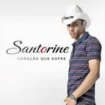 Coração Que Sofre by Santorine