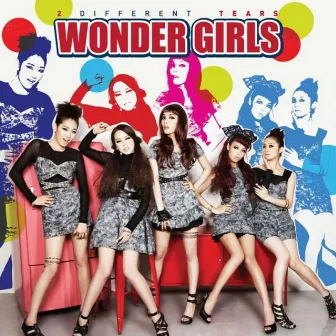 2 Different Tears by Wonder Girls