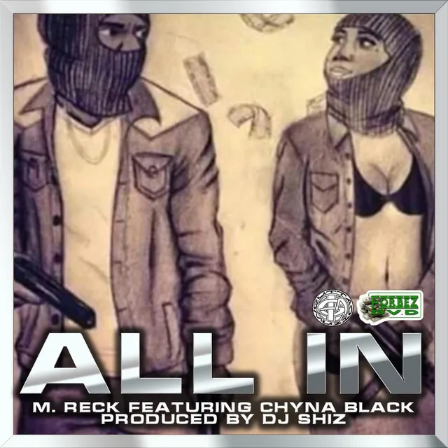 All in (feat. Chyna Black)