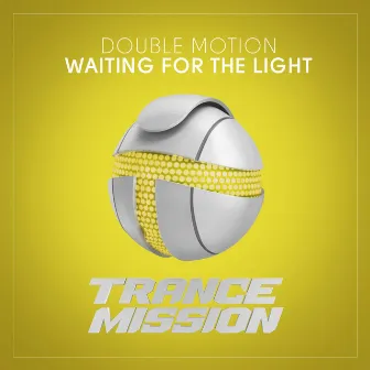 Waiting For The Light by Double Motion