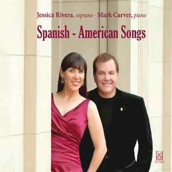 Spanish-American Songs by Jessica Rivera