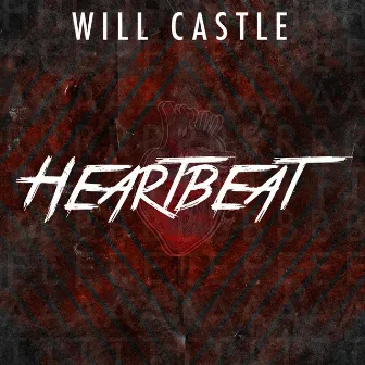 Heartbeat by Will Castle