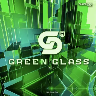 Green Glass EP (Part1) by DSM