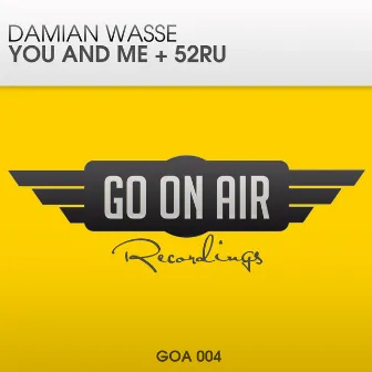 You and Me + 52RU by Damian Wasse