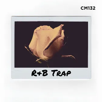 R&B/Trap by Charles Stephens III