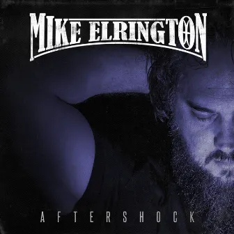 Aftershock by Mike Elrington