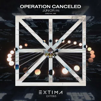 Operation Canceled by Junior (TR)