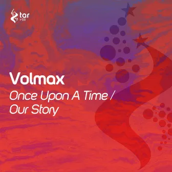 Once Upon A Time / Our Story by Volmax