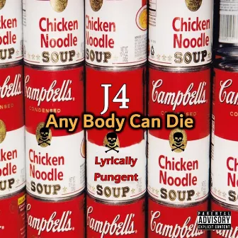 Any Body Can Die (ABCD) by J4ore