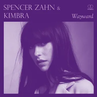 Wayward (Kimbra Remix) by Spencer Zahn