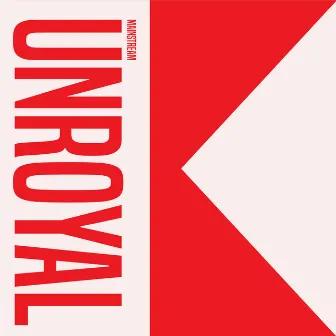 Mainstream by Unroyal