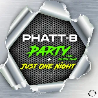 Party + Just One Night by Phatt-B