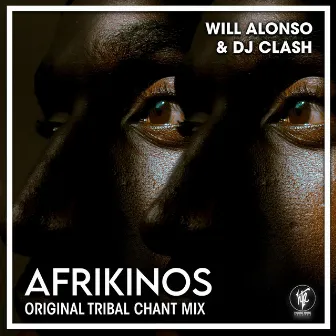 Afrikinos (Original Tribal Chant Mix) by Will Alonso