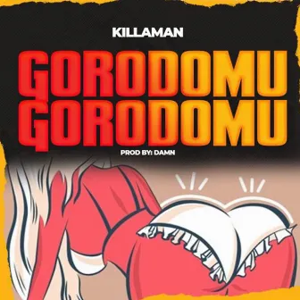 Gorodomu by Killaman