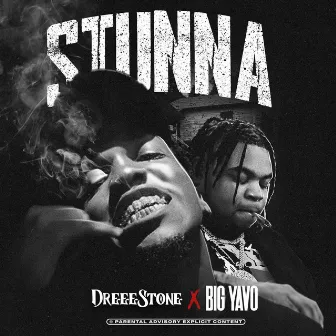 STUNNA by Dreeestone