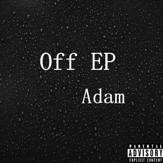 Off by Adam