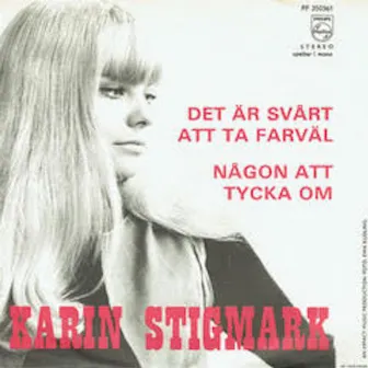 Det är svårt att ta farväl (Remastered 2024) by Karin Stigmark