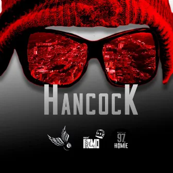 Hancock by 97 HOMIE