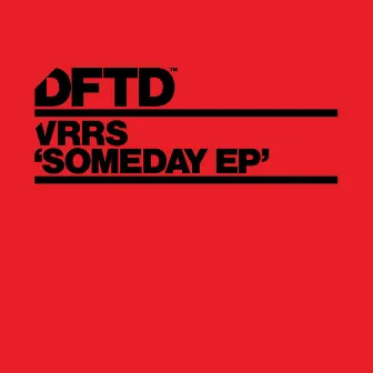 Someday EP by VRRS