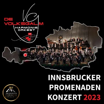 Innsbrucker Promenaden Konzert 2023 by Harmonieorkest de Volksgalm