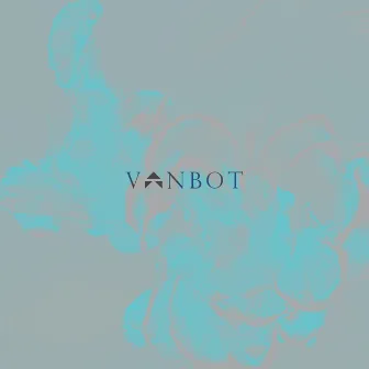 Make Me, Break Me by Vanbot