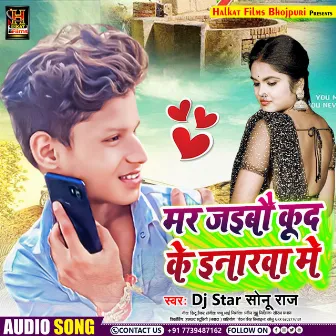 Mar Jaibau Kud Ke Inarwa Me (Maghi) by Dj Star Sonu Raj