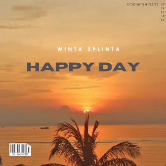 Happy Day by Winta Splinta