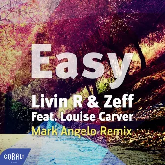 Easy (Mark Angelo Remix) by Mark Angelo