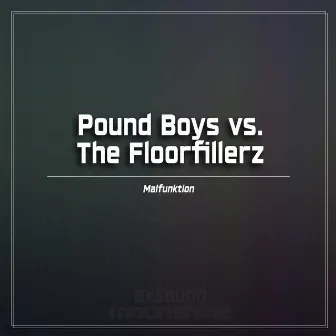 Malfunktion by The Floorfillerz