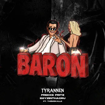 Baron 2024 by Tyrannen