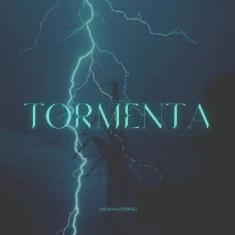 Tormenta by Thomas Oporto