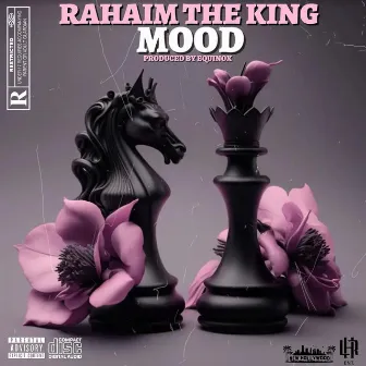 Mood by Rahaim the King