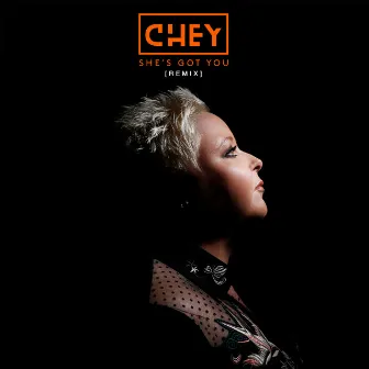 She's Got You (Remix) by Chey