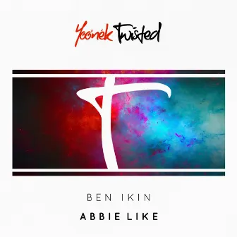 Abbie Like by Ben Ikin