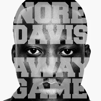 Away Game by Nore Davis