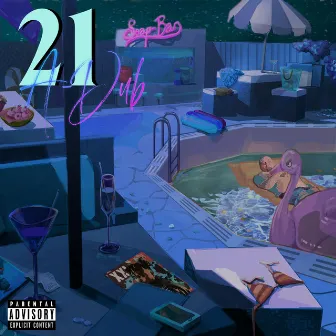 21 by A-Dub