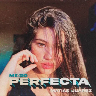 Perfecta by Matias Juarez