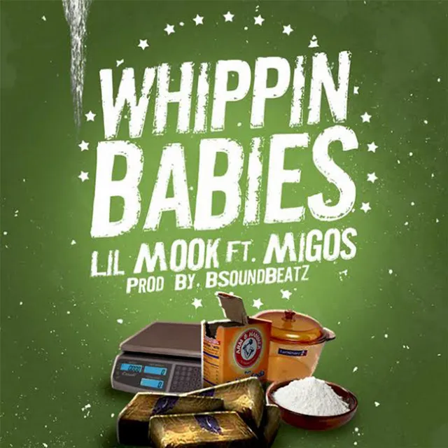 Lil Mook - Whippin Babies (feat. Migos)