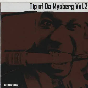 Tip of Da Mysberg, Vol.2 by MysDiggi