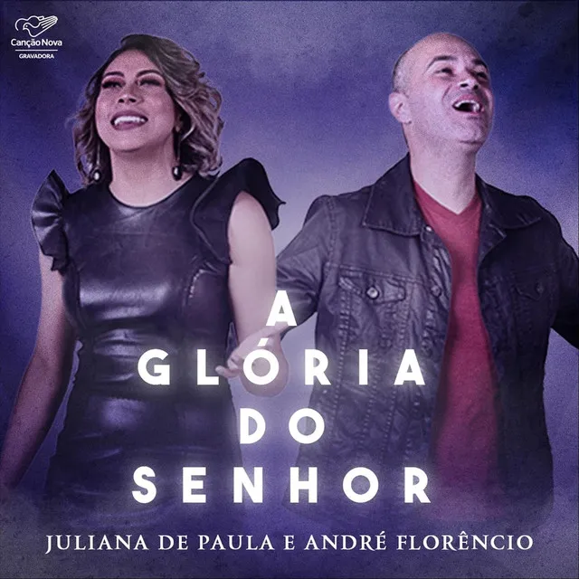 A Glória do Senhor