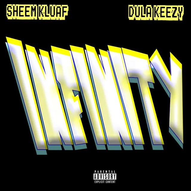 Infinity (feat. Dula Keezy)