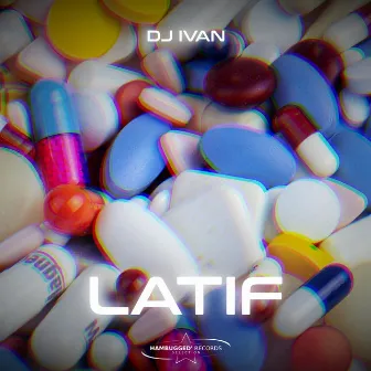 Latif by DJ Ivan