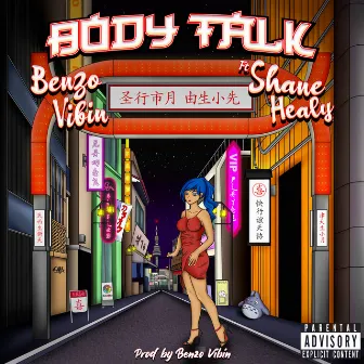 Body Talk by BenzoVibin