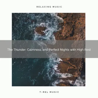 The Thunder, Calmness, and Perfect Nights with High Rest by Rain Sound Baby Sleep