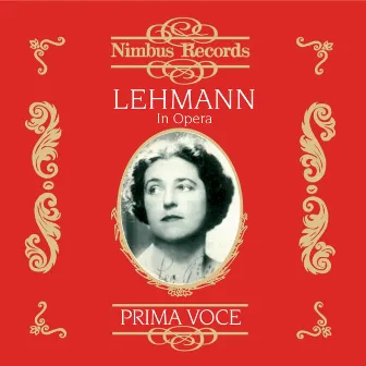 Lehmann in Opera (Recorded 1916 - 1921) by Michael Bohnen