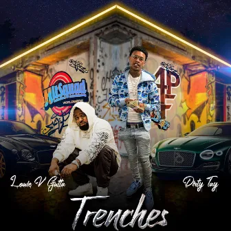 Trenches (feat. Dirty Tay) by Dirty Tay