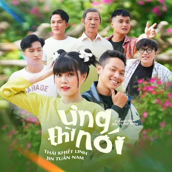 Ưng Thì Nói by Thái Khiết Linh