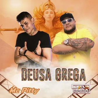 Deusa Grega by Mc Pitty