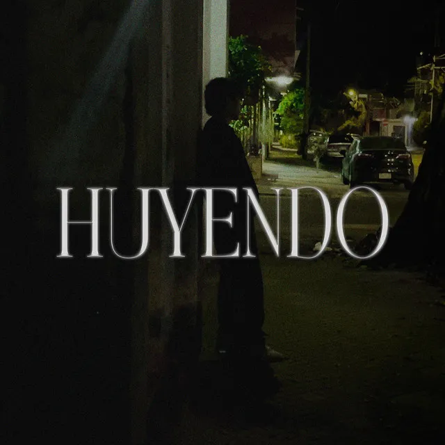 Huyendo